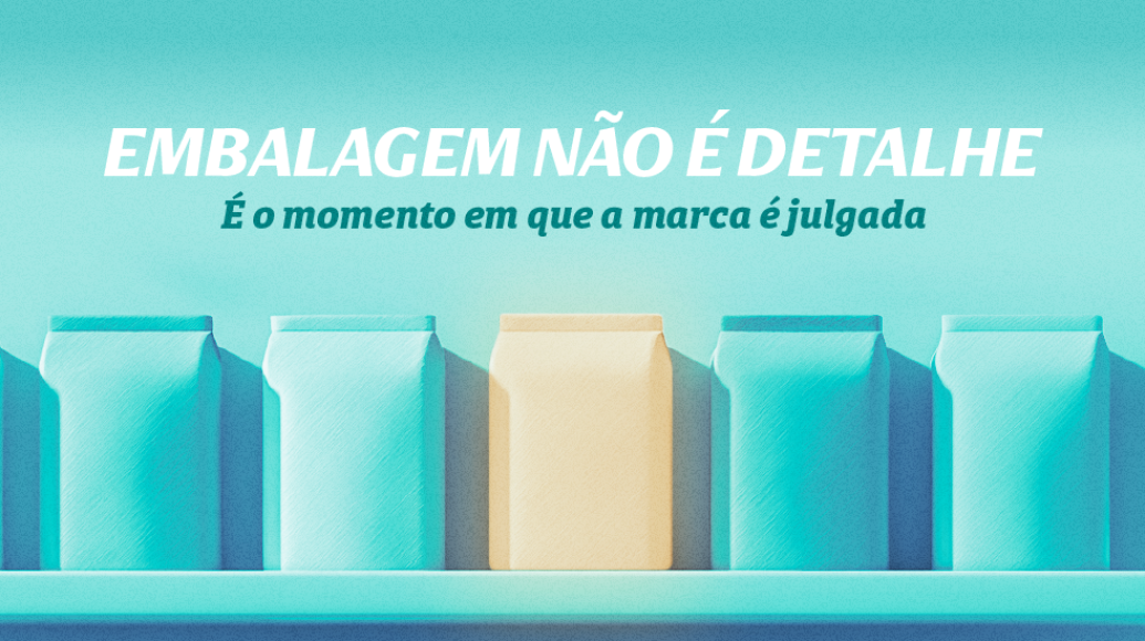 Embalagem não é detalhe: é o momento em que a marca é julgada