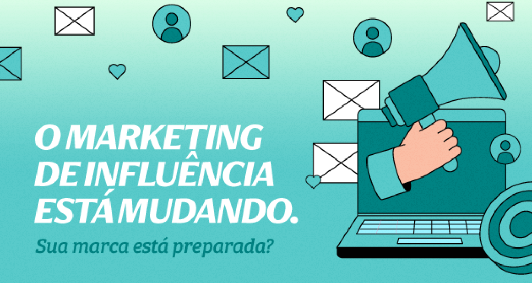 Marketing de Influência em transformação: o que realmente importa para marcas em 2026