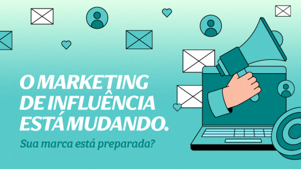 Marketing de Influência em transformação: o que realmente importa para marcas em 2026